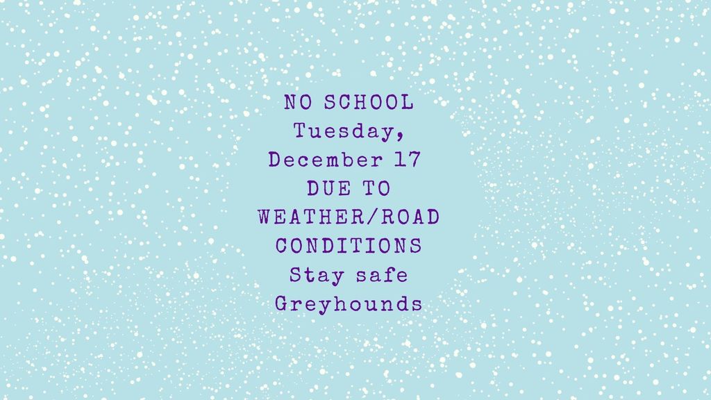 Snow Day 12/17